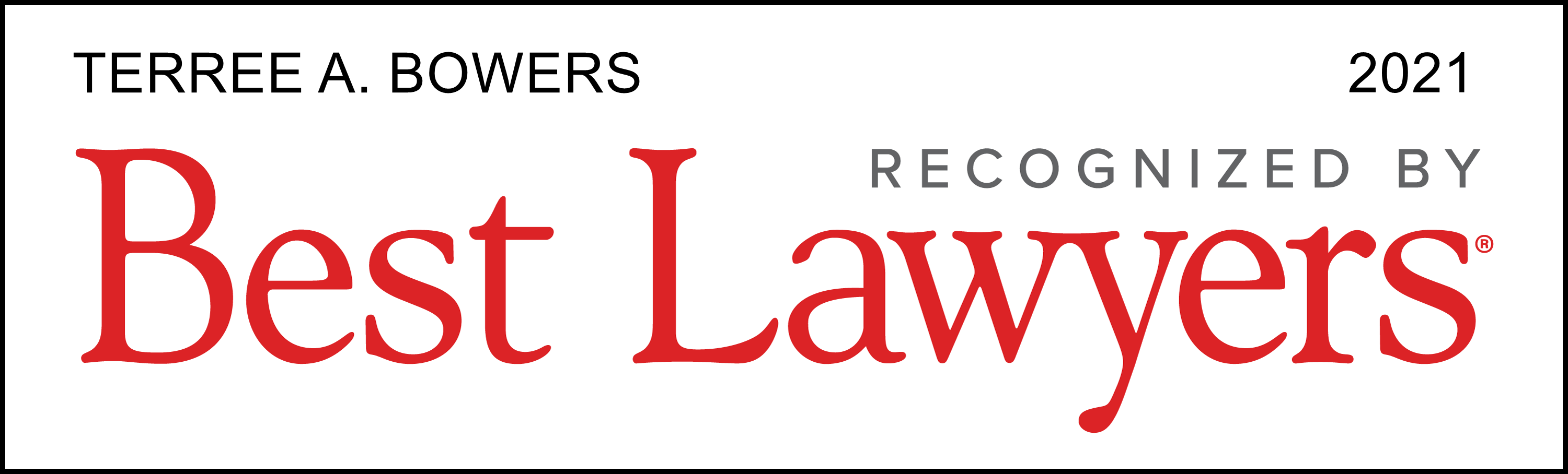 Terree Bowers Best Lawyers 2021
