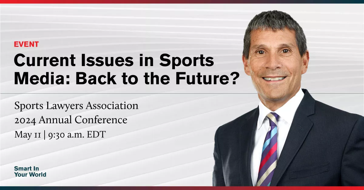 current-issues-in-sports-media-back-to-the-future-arentfox-schiff